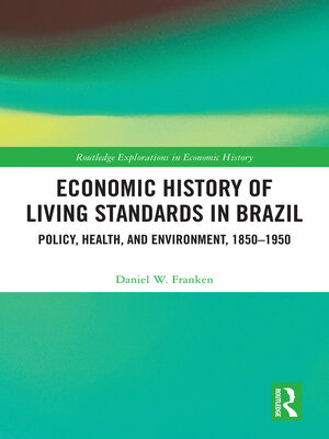 cover image of Economic History of Living Standards in Brazil